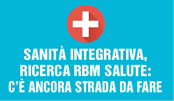 ricerca sanità integrativa rbm salute